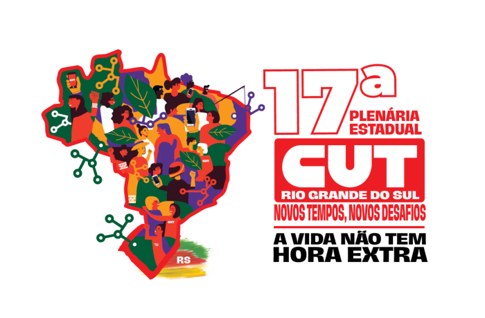 CUT-RS realiza 17ª Plenária Estadual nos dias 22 e 23 de agosto, em Porto Alegre