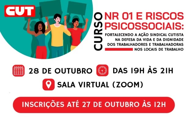 CUT promove curso sobre NR-01 e riscos psicossociais para fortalecer ação sindical