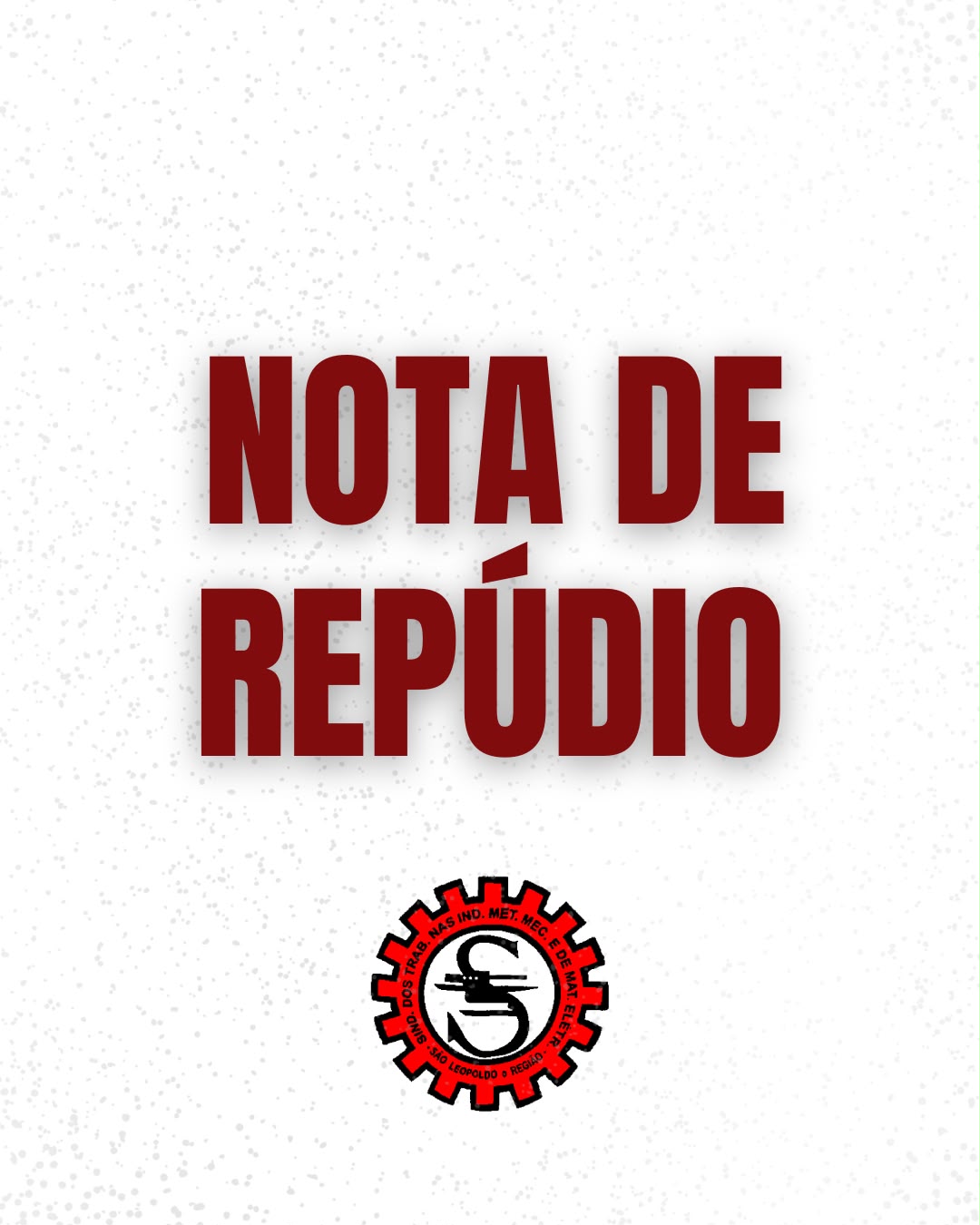 Nota de repúdio do STIMMMESL