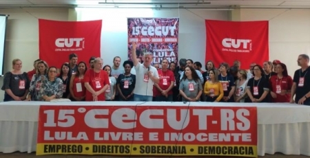 15º CECUT-RS: Congresso Lula Livre e Inocente elege Amarildo Cenci para novo presidente da CUT-RS