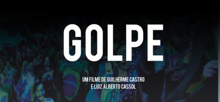Documentário “Golpe” sobre acontecimentos de 2016 será lançado nesta quinta em Porto Alegre