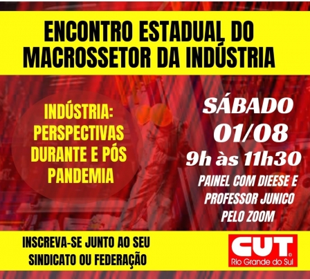 Metalúrgicos da CUT-RS participam de Seminário do Macrossetor neste sábado