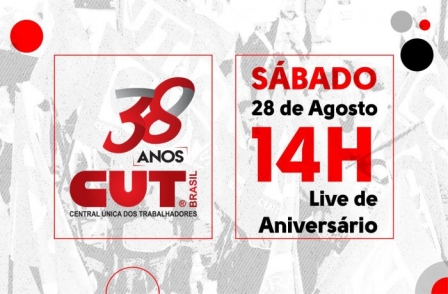 CUT completa 38 anos de luta e conquistas, no sábado, 28 de agosto, com live às 14h