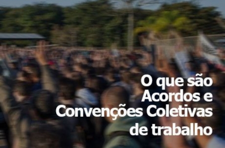 Saiba o que é e qual a importância do acordo e da convenção coletiva de trabalho